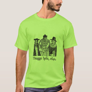 Thugge lyfe (tända), tee shirt