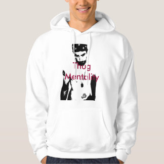 Thugmentalitet Hoodie