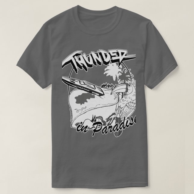 Thunder i Paradise T Shirt (Design framsida)