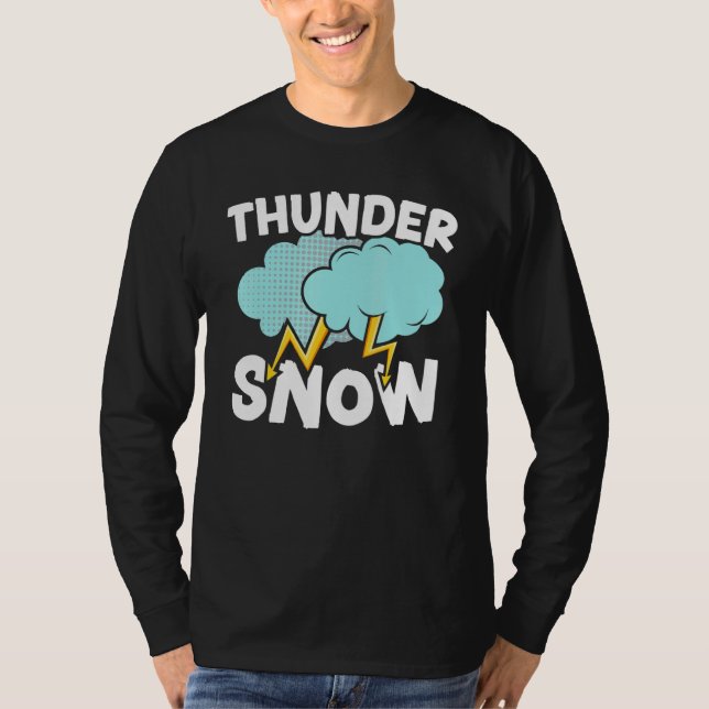 Thunder Snow  Ice Cold Snowy Winter Season 1 T Shirt (Framsida)