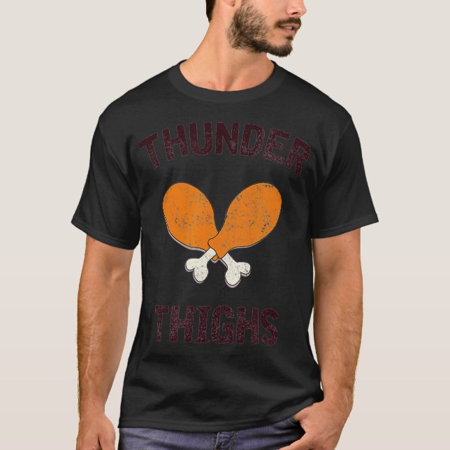 Thunder Thighs Funny Turkey Day Helgdag T Shirt (Framsida)