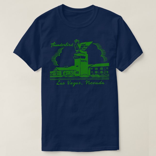 Thunderbird Hotel Retro Defunct Las Vegas T Shirt (Design framsida)