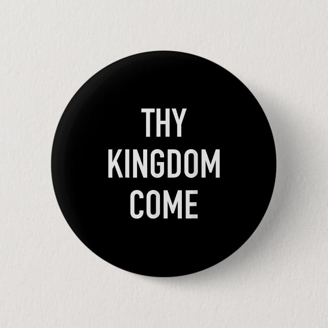Thy Kingdom Kom - Christian Life Bible Faith Quot Knapp (Framsida)
