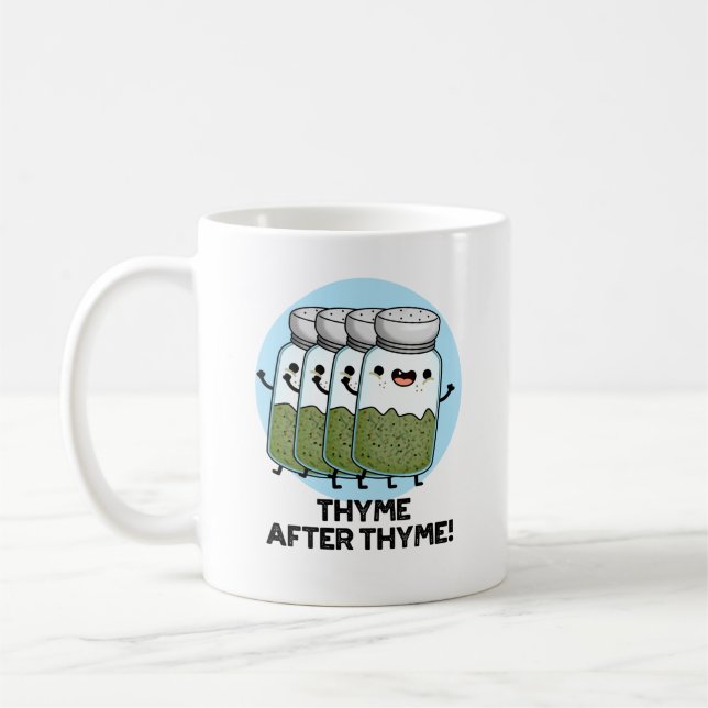 Thyme After Thyme Funny Herb Pun Kaffemugg (Vänster)
