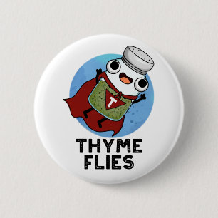 Thyme Flies Funny Herb Pun Knapp