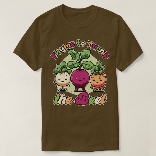 Thyme to Turnip the Beet Funny Vegan Design T Shirt (Design framsida)