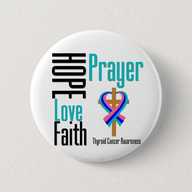 Thyroid Cancer Hope Kärlek Faith Prayer Kor Knapp (Framsida)