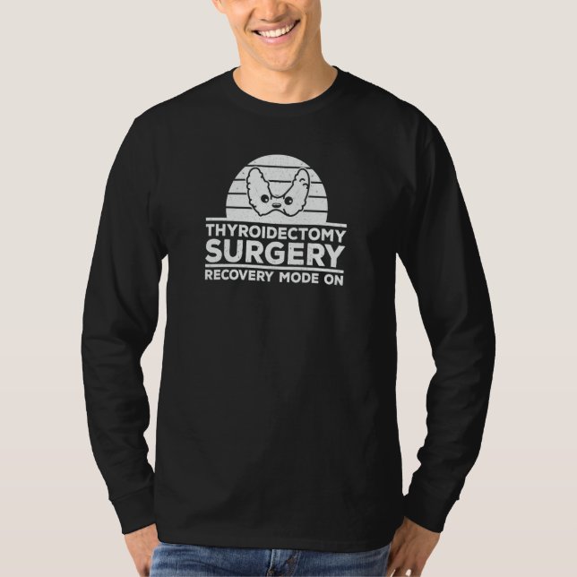Thyroidectomy Surgery Recovery Thyroid Removal T Shirt (Framsida)