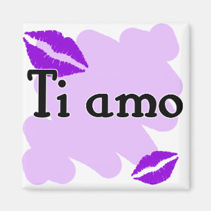 Ti amo - Italienare älskar jag dig Magnet