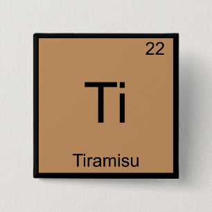 Ti - Tiramisu Rolig Kemielement Symbol T-Shirt Knapp