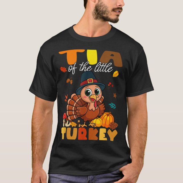 Tia Of The Little Turkey Thanksgiving Baby Shower  T Shirt (Framsida)