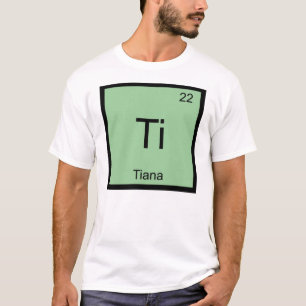 Tiana Namn kemi Inslag Periodiska Bord T Shirt