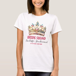 Tiara Bride Squad Bridesmaid Namn Bachelorette T Shirt