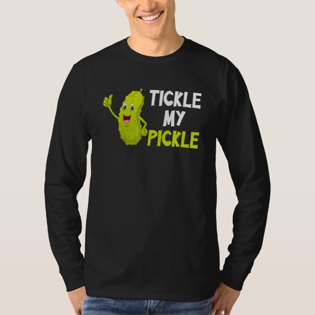 Tickle my pickle t shirt (Framsida)