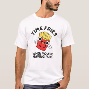 Tid flyter när du har Roligt, mat-pun T Shirt