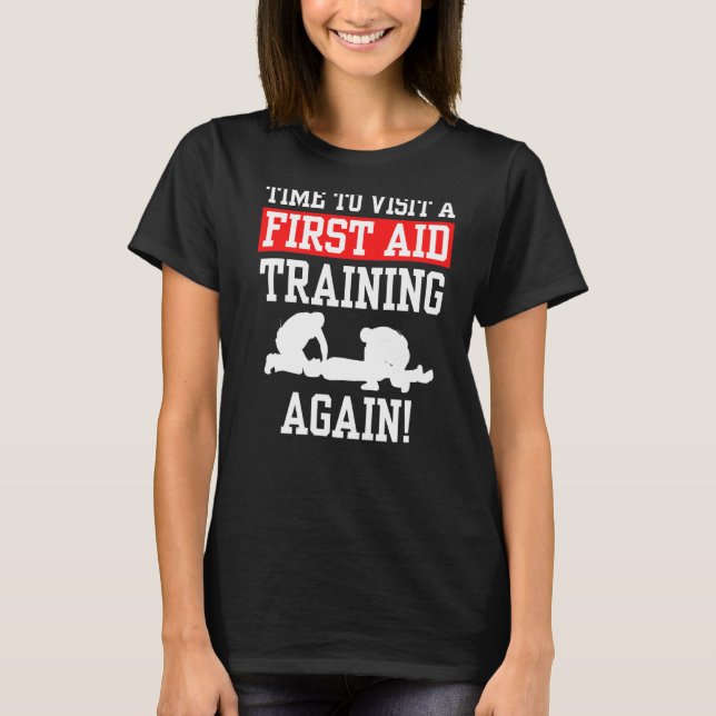 Tid för att besöka ett första hjälpprogram igen Ak T Shirt (Framsida)