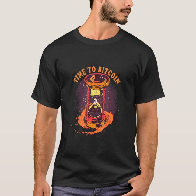 Tid för att bitmynta BTC-krypto-timglasnota T Shirt (Framsida)