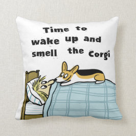Tid för att vakna upp och skära Corgi Kudde