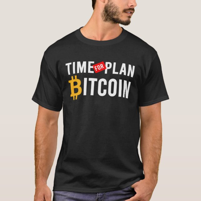 Tid för kryptovaluta för plan B och låskedja T Shirt (Framsida)