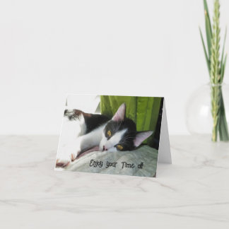 Tid för kylning - Njut av din tid av ledigt Kort