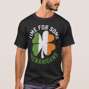 Tid för lite rackartyg med klöver St Patrick's Day T Shirt