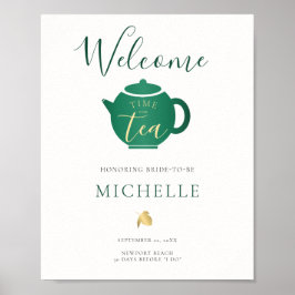 Tid för Tea Emerald Guld Möhippa Välkommen till  Poster