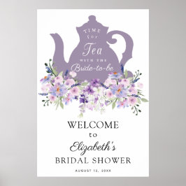 Tid för Tea Purple Bröllopsdusch Välkomstskylt Poster