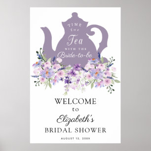 Tid för Tea Purple Bröllopsdusch Välkomstskylt Poster