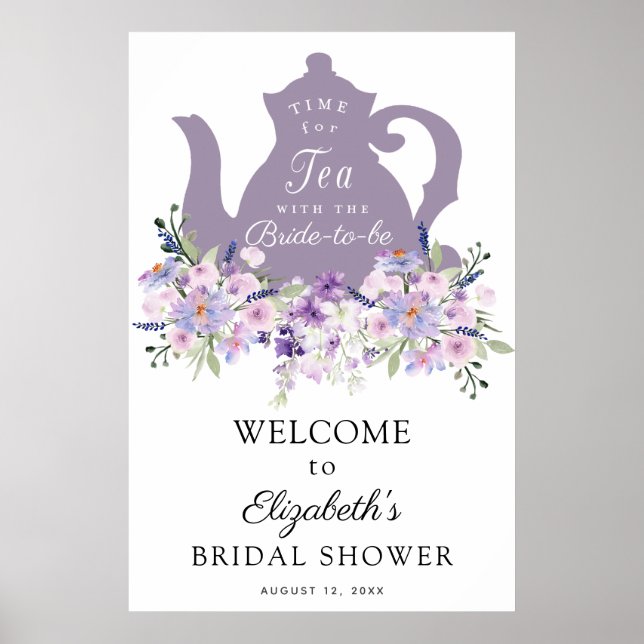 Tid för Tea Purple Bröllopsdusch Välkomstskylt Poster (Framsidan)