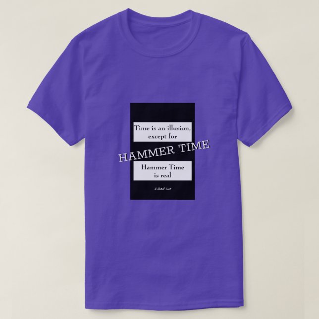 Tid/Hammer-tid - en MisterP-skiva T Shirt (Design framsida)