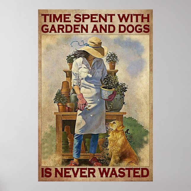 Tid som tillbringats med trädgård och hund slösas  poster (Framsidan)