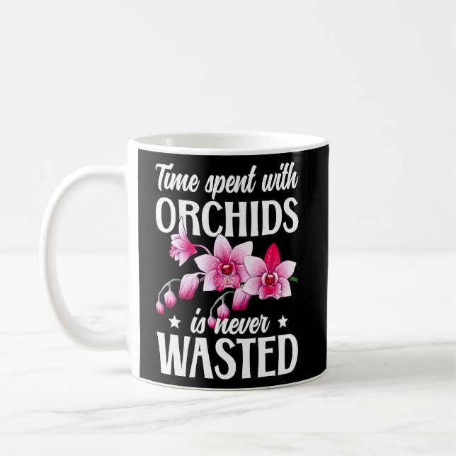 Tid spenderad med Orchids Orchid Flower Orchid Kaffemugg (Vänster)