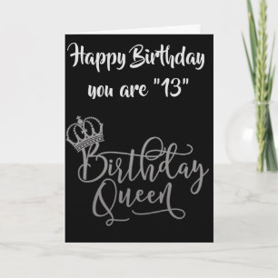 TID TILL CELEBRAT **13th* BIRTHDAY QUEEN Kort