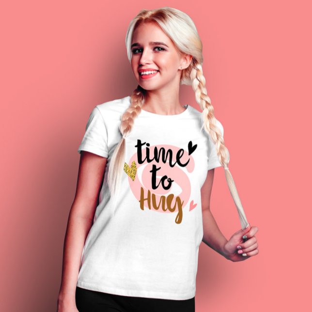 Tid till Hug | Alla hjärtans dag Cute Gift Woman T Shirt (Skapare uppladdad)