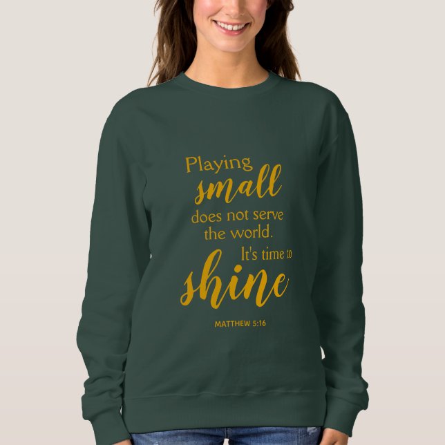 TID TILL SHINE Motivational Christian T Shirt (Framsida)