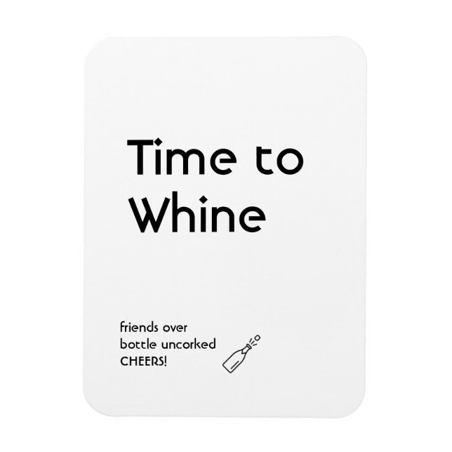 Tid till Whine magnet (Vertikal)