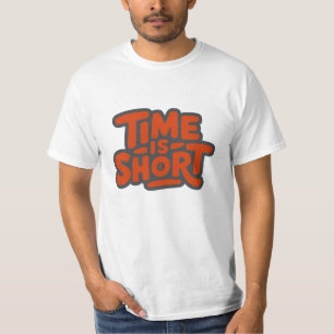 Tiden är Kort T Shirt