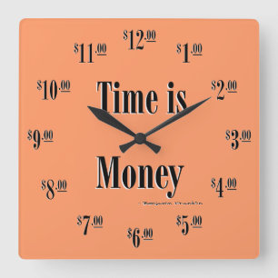 Tiden är Money Clock - Svart text på mango Fyrkantig Klocka