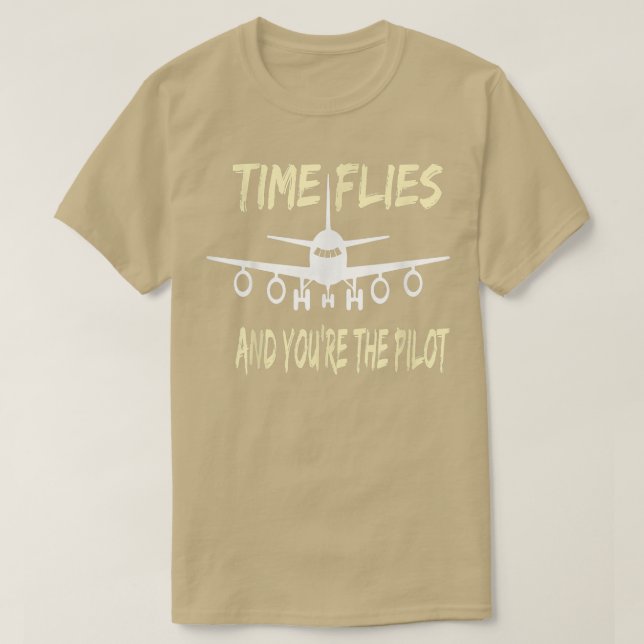 Tiden flyter och du är pilotentusiasten Aeronau T Shirt (Design framsida)