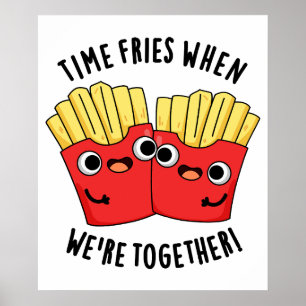 Tiden fryses när vi är tillsammans Rolig matpun Poster