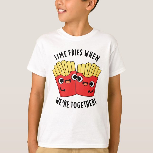 Tiden fryses när vi är tillsammans Rolig matpun  T Shirt (Framsida)