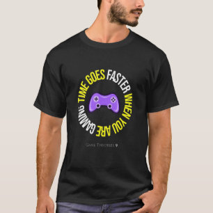 Tiden går snabbare när du spelar roligt t shirt