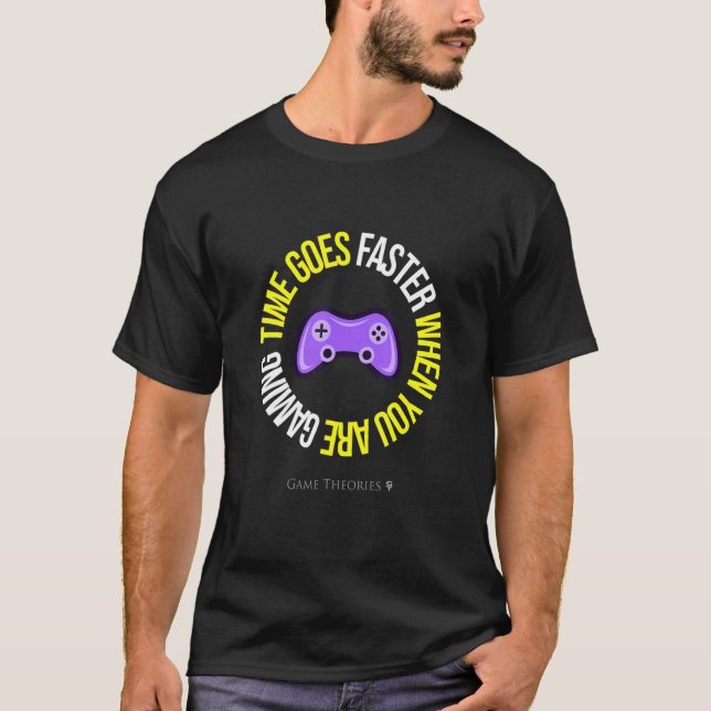 Tiden går snabbare när du spelar roligt t shirt (Framsida)