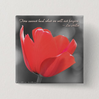 Tiden kan inte läka det vi.. Poster Knapp