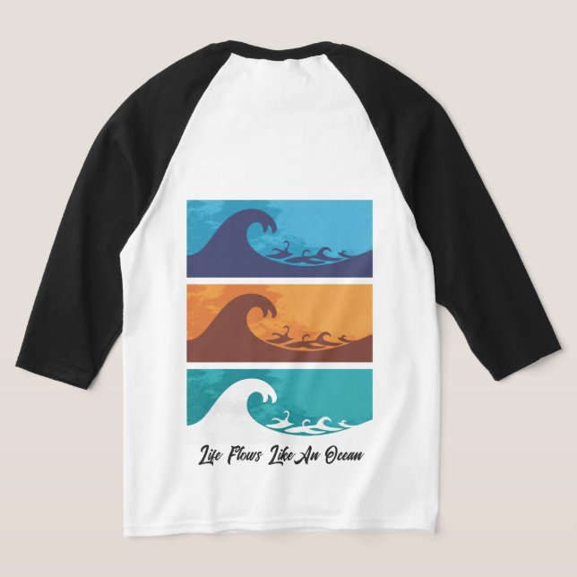 Tides of Life: Go With The Flow, Ride The Waves T Shirt (Laydown Baksida)
