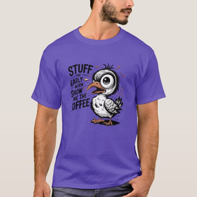 Tidig morgonmask visa mig vänner t shirt (Framsida)