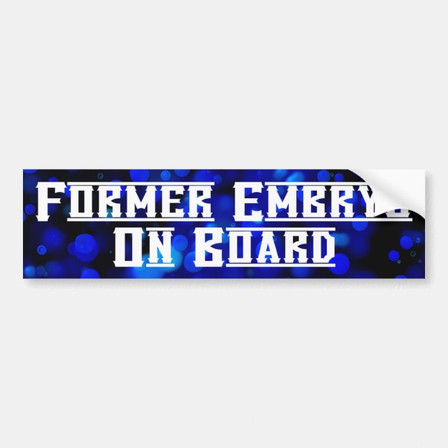 Tidigare embryon ombord - Bumper Sticker Bildekal (Framsidan)