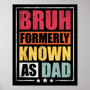 Tidigare känd som Pappa Funny Fars dag Poster