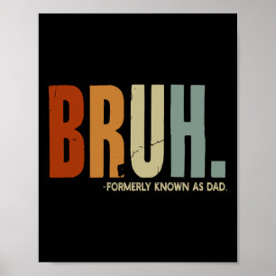 Tidigare känd som Pappa Pappa pappa Far Fars dag Poster