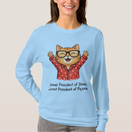 Tidigare stressens president t shirt